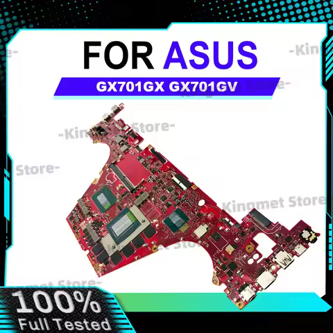 GX701GV Laptop Motherboard For ASUS GX701G GX701GV GX701GX GX701GXH GX701GU GX701GWR GX701GXR GX701G