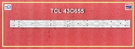 หลอด แบล็คไลท์ Backlight TCL 43C655 อะไหล่แท้ / ถอดจากเครื่องใหม่