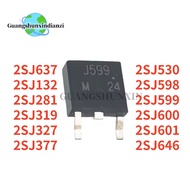 5PCS 2SJ637 2SJ132 2SJ281 2SJ319 2SJ327 2SJ377 2SJ599 2SJ598 TO-252 J637 J132 J281 J319 J327 J377 J5