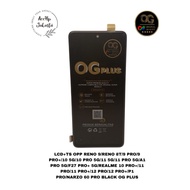 LCD Touchscreen RENO 9 8T 9 PRO 9 PRO PLUS 105G 10 PRO 5G 11 5G 11 PRO 5G A1 PRO 5G F27 PRO PLUS 5G 