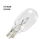 T15 W16W 12V Halogen Bulb Third Brake Light Bulb PERODUA MYVI/VIVA/ALZA/AXIA/TOYOTA Lampu Brake