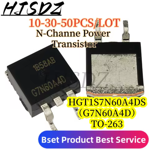 【10-30-50PCS/LOT】Brand New Original G7N60A4D HGT1S7N60A4DS SMD TO-263 N-Channe Power Transistor