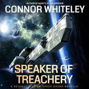 Speaker Of Treachery Connor Whiteley
