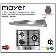 Mayer MMSI401 +  MMSS633 M Series 90cm Semi Integrated Cooker Hood + 60cm 3 Burner Stainless Steel Gas Hob