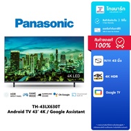 PANASONIC TV LED รุ่น TH-43LX630T สมาร์ททีวี 43นิ้ว 4K UHD LED  ปี 2023/ประกันศูนย์ 3ปี