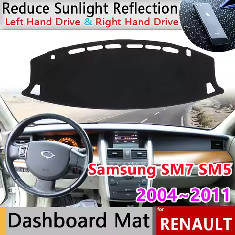 Dashboard Cover Pad for Renault Samsung SM7 SM5 EX2 EX1 Safrane 2004~2011 Anti-Slip Mat Sunshade Das
