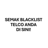 SERVIS CHECK/SEMAK BLACKLIST DI TELCO - CEPAT