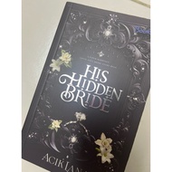 Preloved His Hidden Bride by Acik Lana with sign