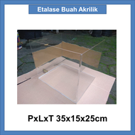 Etalase buah akrilik PxLxT 35x15x25cm