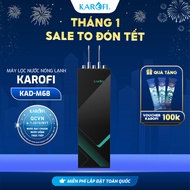 [TẶNG BỘ LÕI] Máy lọc nước nóng lạnh RO Mỹ 11 lõi Karofi KAD-M68 - Giao trước lắp sau miễn phí toàn 