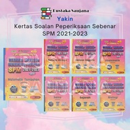 [Saujana] YAKIN Kertas Soalan Peperiksaan Sebenar SPM 2021-2023