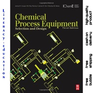 CHEMICAL PROCESS EQUIPMENT SELECTION AND THIRD EDITION JAMES R.Design COUPER