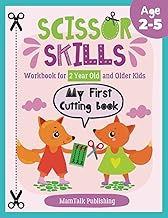 My First Cutting Book: Scissor Skills Workbook for 2 Year Old and Older Kids | Preschool Coloring & 