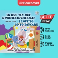 I Love To Go To Daycare Dutch English Bilingual Book For Kids - Hardcover - English - 9781525949883