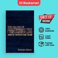 The Facade Of Professionalism - Paperback - English - 9781469180106