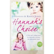 MBH | HANNAH'S CHOICE by Hannah & Kirsty Jones (True Story/Memoir)