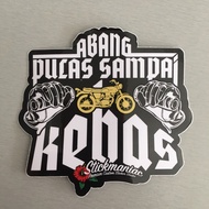ABANG PUAS SAMPAI KEBAS Sticker F273