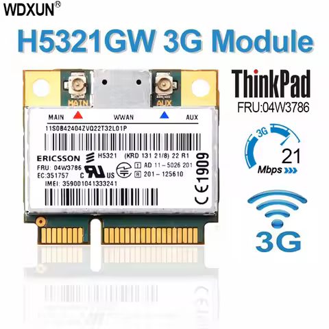 Ericsson H5321GW WWAN Mobile Broadband 21M 3G Card 60Y3297 PCIE for lenovo Thinkpad X230 W530 T430 L