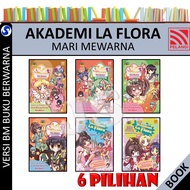 AKADEMI LA FLORA MARI MEWARNA - BUKU MEWARNA  | KOMIK AKADEMI LA FLORA - PELANGI