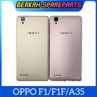 BACKDOOR BACK COVER OPPO F1 / F1F / A35 ORIGINAL OPPO F1 F1F A35 HOUSING CASING