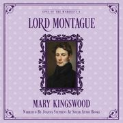 Lord Montague Mary Kingswood