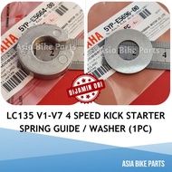 Yamaha Original LC135 V1 V2 V3 V4 V5 V6 V7 4 Speed Kick Starter Spring Guide / Washer - 5YP-E5664-00