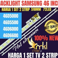 BACKLIGHT TV LED SAMSUNG 46 INCH 46D5000-46D5500-46D6000