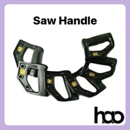 HULU GERGAJI / SAW HANDLE / BAHCO X93 HANDLE / BAHCO PRIZECUT HANDLE