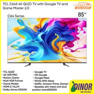 TCL 85 Inch C645 4K UHD QLED Smart TV 85C645