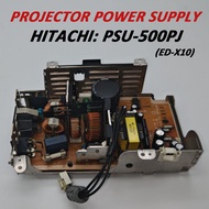 Original Hitachi Projector Power Supply Psu-500pj (ED-X10) Main Power Board