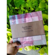 TEXTILES GUIDE by Florence Ferrari [ESMOD EDITIONS]