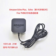Amazon Echo Plus Fire TV 2nd Generation Echo1/2nd Generation Power Supply 15.0 V1.4A PS73BR