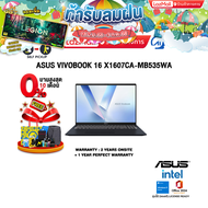 [ผ่อน 0% 10 ด.]ASUS VIVOBOOK 16 X1607CA-MB535WA/Ultra 5 225H/ประกัน2YearsOnsite+1YearPerfectWarranty
