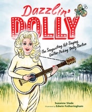 Dazzlin' Dolly Suzanne Slade
