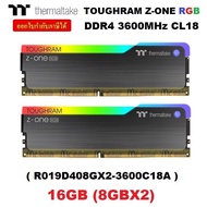 16GB (8GBX2) DDR4/3600 RAM PC (แรมพีซี)  TOUGHRAM Z-ONE RGB (R019D408GX2-3600C18A) CL18 ประกันตลอดกา