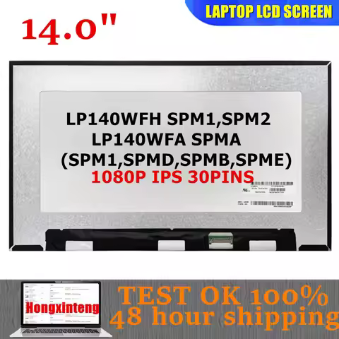 LP140WFA SPMA NV140FHM-N4T LP140WFA SPMD(MB ME M1) LP140WFH SPM1 SPM2 14.0" Laptop LCD Screen 1080P 