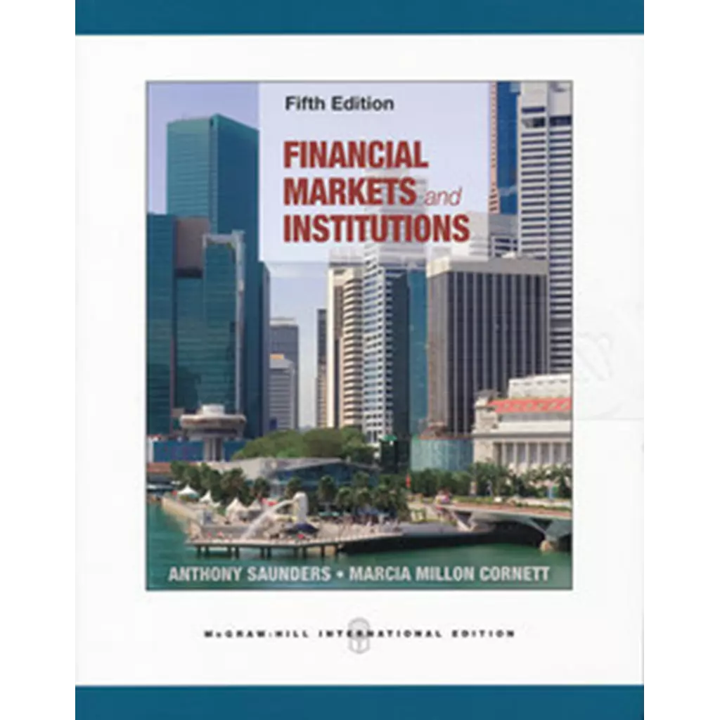 Financial Markets and Institutions : International Edition 5ED (P)