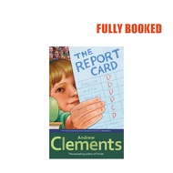 The Report Card (Paperback) by Andrew Clements