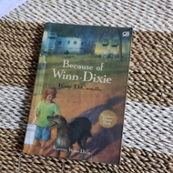 Because of Winn Dixie Because Winn-Dixie - Kate DiCamillo | Used Books Original