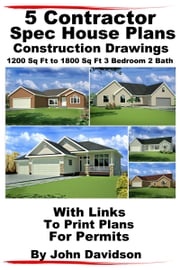 5 Contractor Spec House Plans Blueprints Construction Drawings 1200 Sq Ft to 1800 Sq Ft 3 Bedroom 2 Bath John Davidson