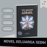 [Sadh Family Novel] The Broken Azrael by Christianita_Karame : PURE Publishing