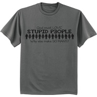 Funny Mens T-Shirt Mens Graphic Tees Stupid People Rude Tee Clothing Apparel