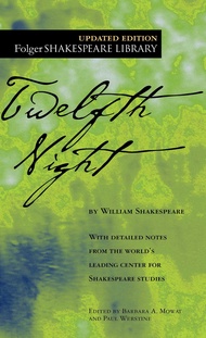 Twelfth Night (Folger Shakespeare Library) Twelfth Night (Folger Shakespeare Library) Mass Market Pa