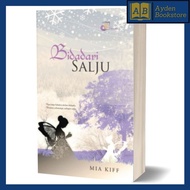 BIDADARI SALJU [Novel Adaptasi] By Mia Kiff - SR Publication