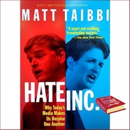 New Releases ! &gt;&gt;&gt; c321หนังสือ 9781682194072 HATE, INC.: WHY TODAY’S MEDIA MAKES US DESPISE ONE ANOTHER MATT TAIBBI