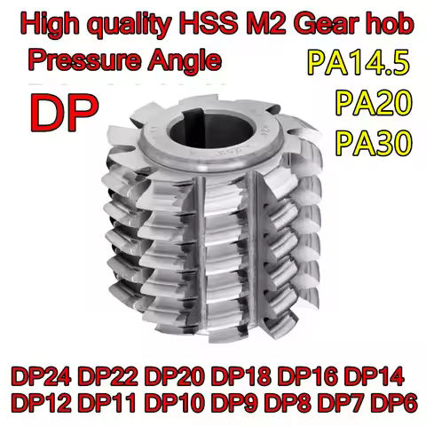 DP6 DP7 DP8 DP9 DP10 DP11 DP12 DP14 DP16 DP18 DP20 DP22 DP24 Pressure Angle PA14.5 PA20 PA30 High qu