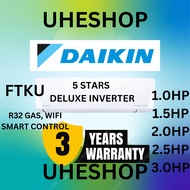 DAIKIN R32 WIFI AIR COND DELUXE INVERTER FTKU FTKU28B FTKU35B FTKU50B FTKU60B 1HP 1.5HP 2HP 2.5HP