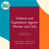 [100% Original Books] - Violence and Exploitation Against Women and Girl by Florence Denmark (US edi
