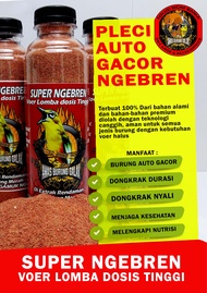 SUPER NGEBREN VOER LOMBA PLECI PREMIUM DOSIS TINGGI 175GRAM