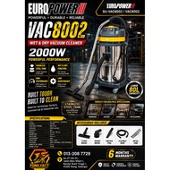 EUROX VAC8002 80L Stainless Steel Vacuum Cleaner 2000W | 2IN1 | Wet & Dry